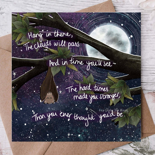 "Hang In There" greeting card design featuring comforting message and artwork, ideal as an Encouragement Card by Fox Under The Moon.