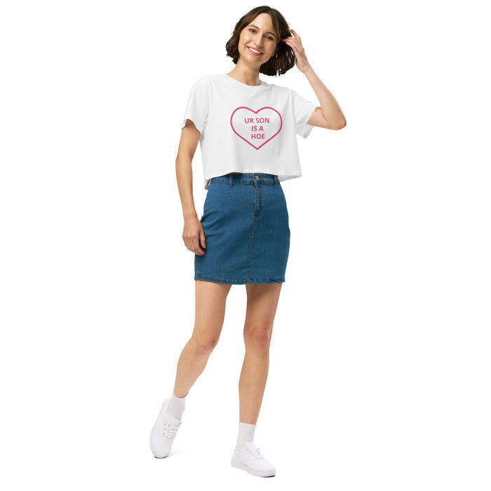 💔 “UR SON IS A HOE” Crop Tee