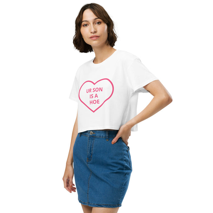 💔 “UR SON IS A HOE” Crop Tee